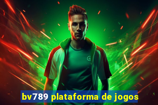 bv789 plataforma de jogos